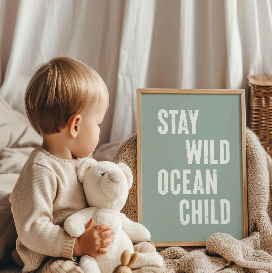 Print - Beach and Coastline - Stay Wild Ocean Child