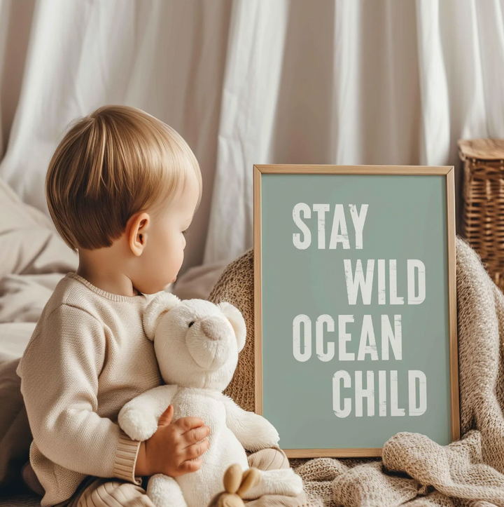 Affiche - Plage et littoral - Stay Wild Ocean Child (bleu-vert)