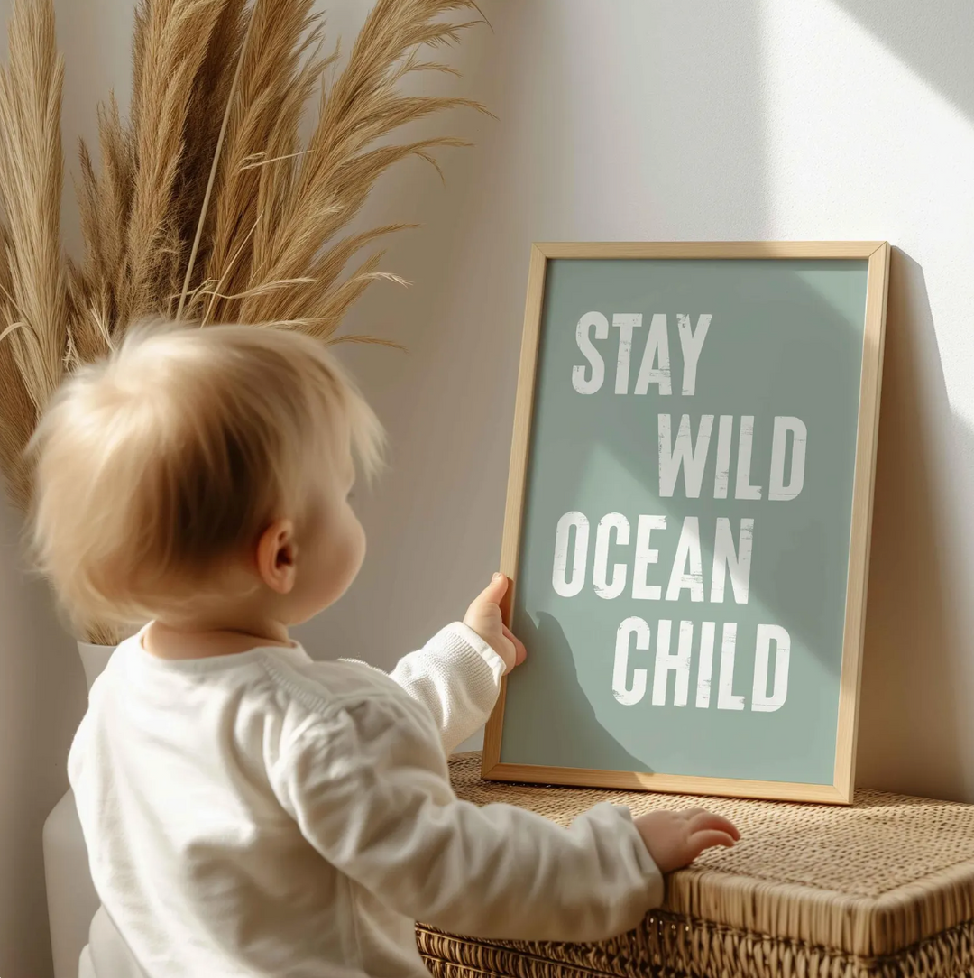 Affiche - Plage et littoral - Stay Wild Ocean Child (bleu-vert)